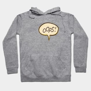 OOPS! Hoodie